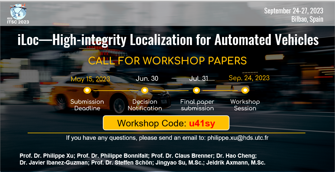 Call for workshop papers: the 2nd iLoc workshop - High-integrity  Localization for Automated Vehicles (IEEE ITSC-2023), Jingyao Su